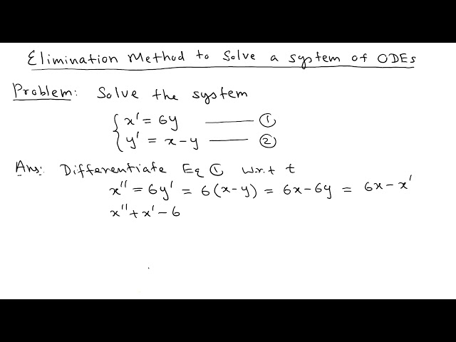 Elimination Method to Solve a System of ODEs | Differential Equation | OGE