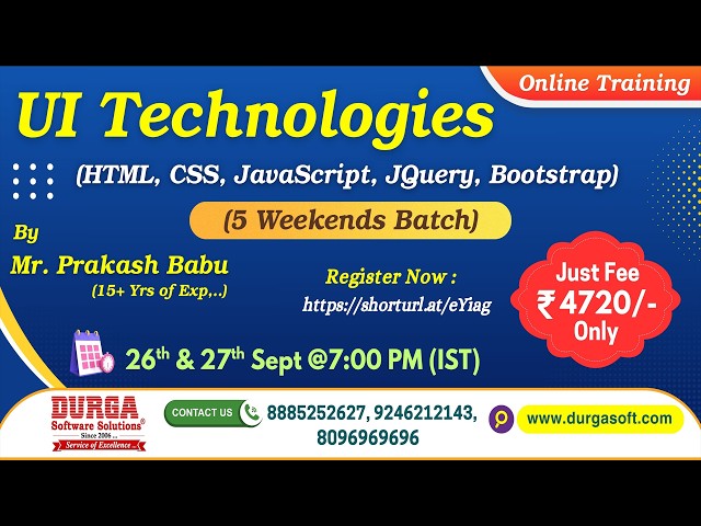 UI Technologies (5 Weekends Batch) Online Training @ DURGASOFT