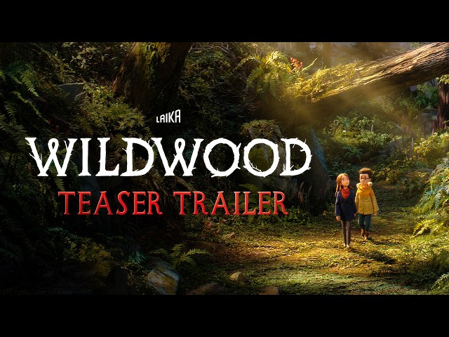Wildwood – Official Teaser Trailer