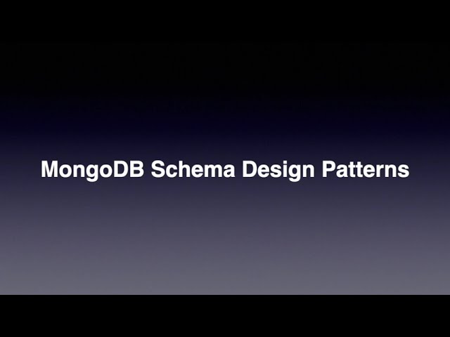 MongoDB Schema Design Patterns   1 | Introduction