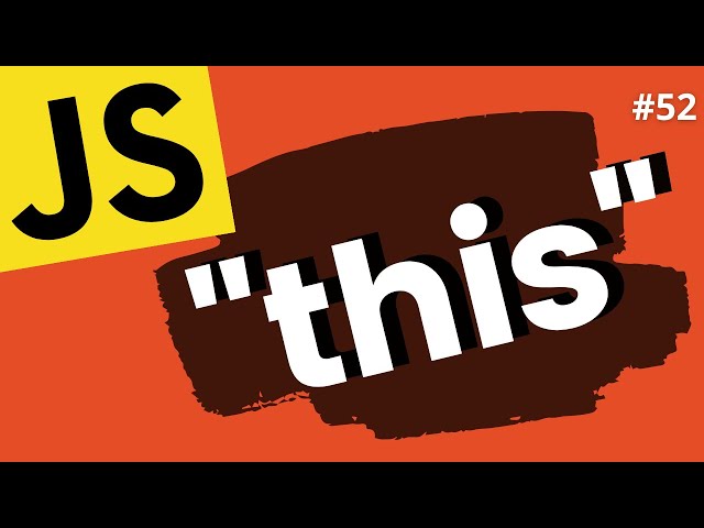 JavaScript This Keyword