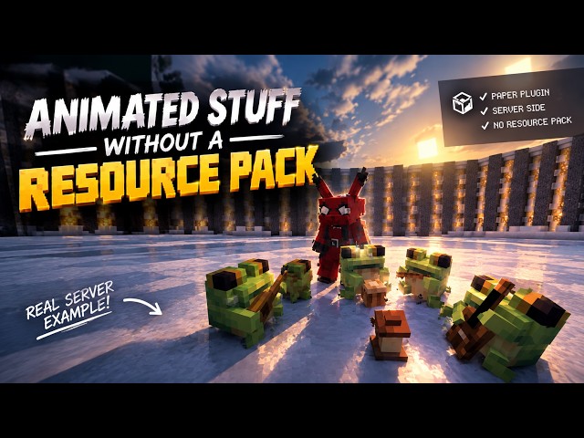 How to add animated things to your server. (without a resource pack)