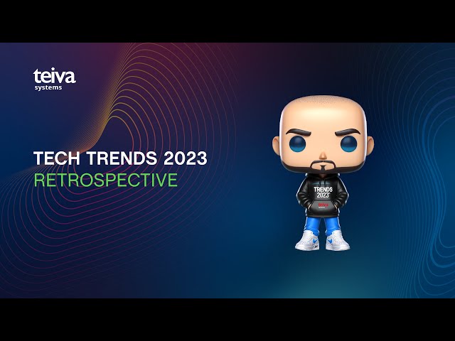 Top 10 Tech Trends 2023 Retrospective