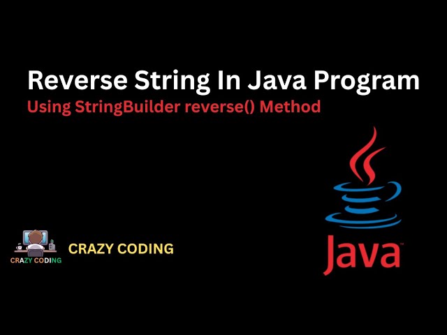 Reverse String in Java Using Method | Java Tutorial