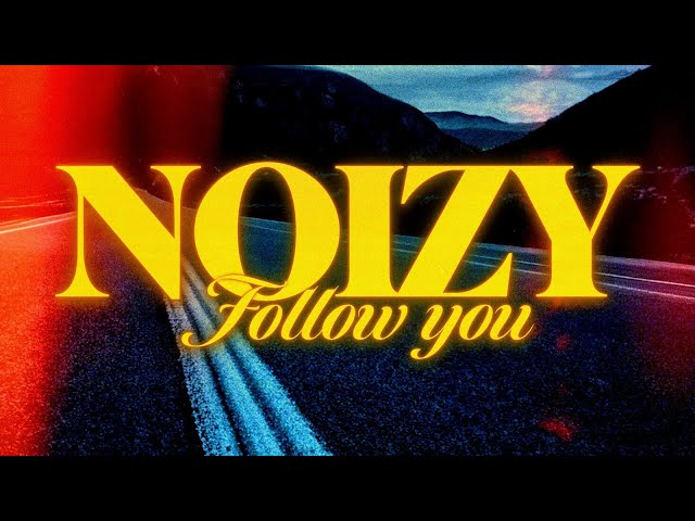 Noizy - Follow you (Official Video)