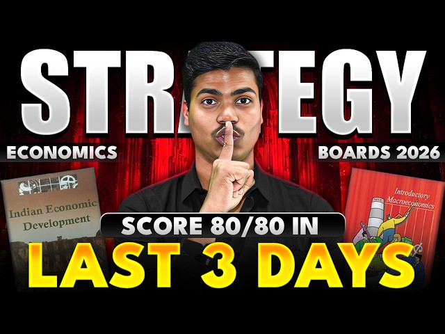 is still 80/80 Possible ? Last 3 Days Strategy | Class 12 Economics Board Exam 2026