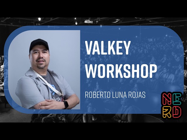 Valkey Workshop - Roberto Luna Rojas