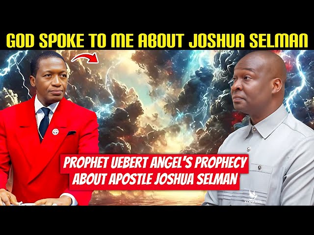 BREAKING‼️Prophet Uebert Angel’s Prophecy To Apostle Joshua Selman..He Saw It..It’s Happening Now❗️