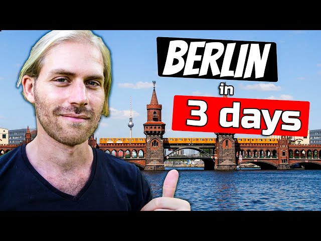 The Ultimate 3 Day BERLIN Itinerary | Germany Travel Guide