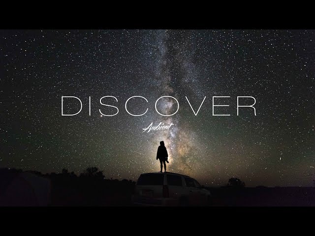 'Discover' Ambient Mix