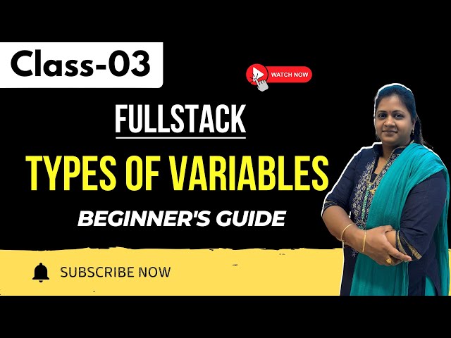 Java FullStack Class 03 | Types Of Variables | Beginner's Guide | +91 8978345335