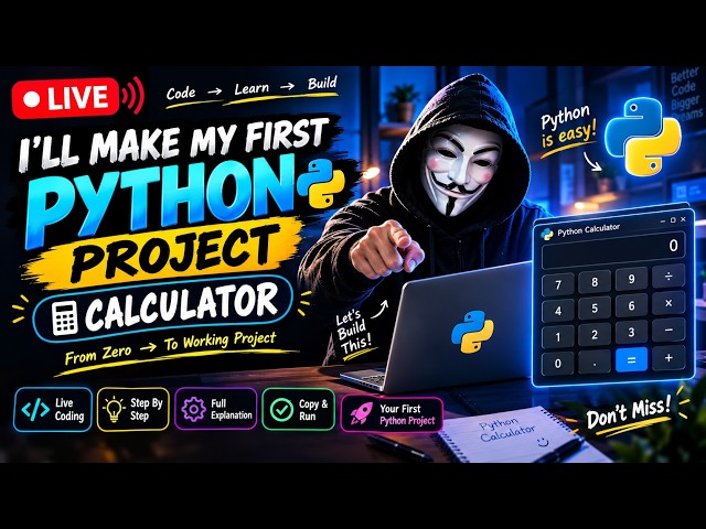 🚀 LET’S BUILD MY FIRST PYTHON PROJECT! 🐍 | Calculator LIVE