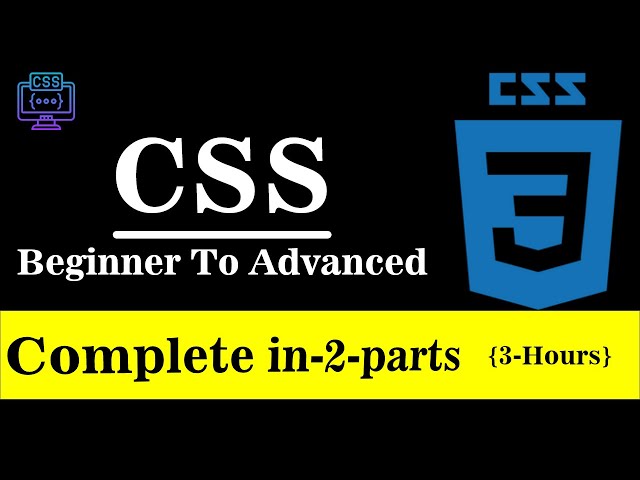 CSS Tutorial for Beginners | Full css tutorial for beginners | full css course | css full course