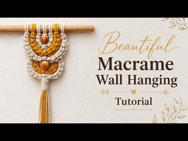 Macrame Wall Hanging Tutorial | Macrame Wall Hanging 2026 | Easy Macrame Wall Hanging for Beginners 