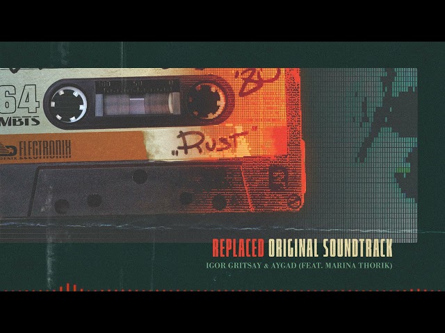 Rust — REPLACED Original Soundtrack