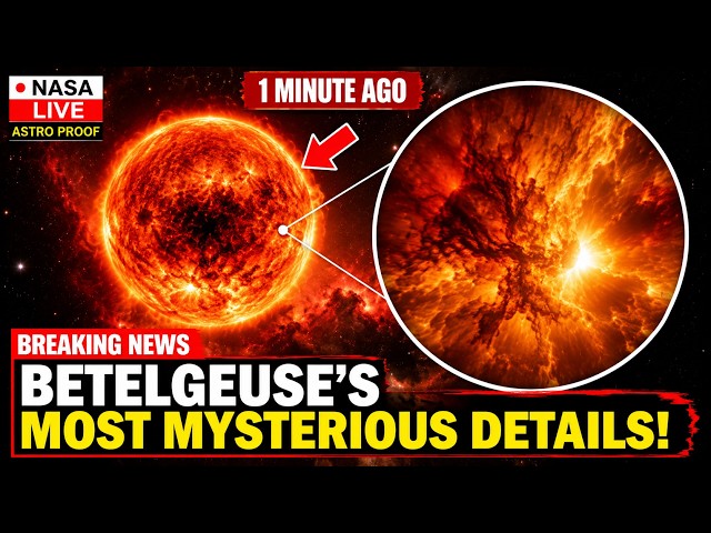 1 MINUTE AGO: James Webb Just Revealed Betelgeuse’s Most Mysterious Details