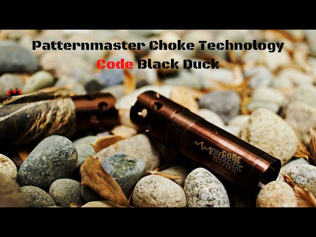 Patternmaster Choke Technology, Code Black Duck
