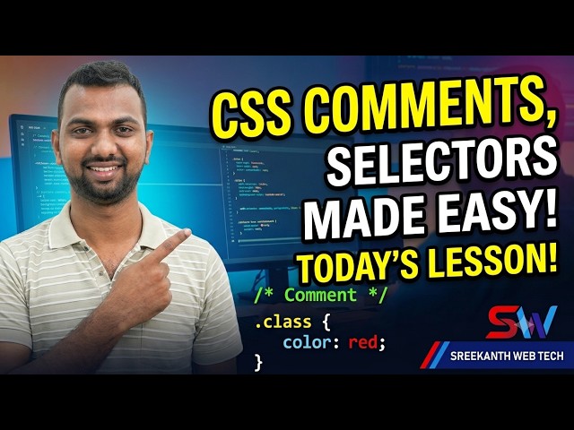CSS Comments & CSS Selectors | Telugu Tutorial