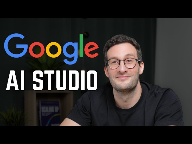Master NEW Google AI Studio in 23 Minutes