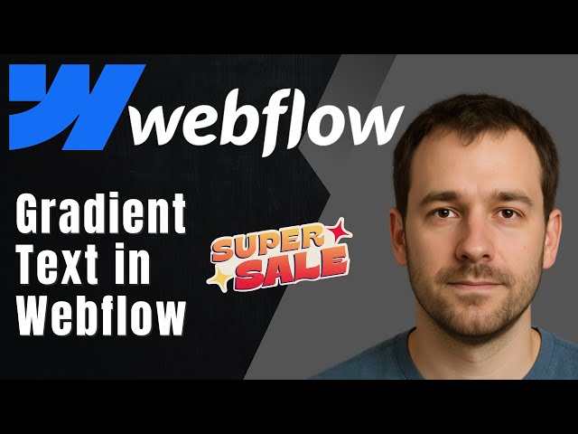 Webflow: How to Add Gradient Text (CSS Text Styling Tutorial)