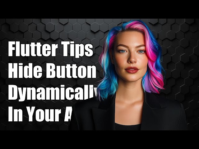 Flutter: How to Hide FloatingActionButton Dynamically in Your App
