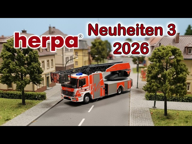 Herpa Modellauto Neuheiten Teil 3 2026 | Spur H0 und N