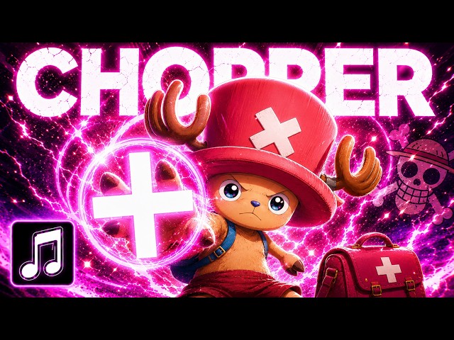 Chopper "Seré la Cura" [AMV] Canción Épica & Divertida One Piece