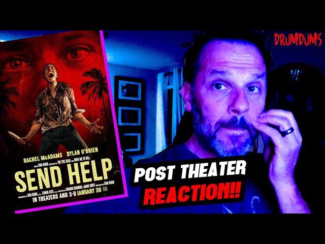 SEND HELP Out of Theater REACTION | Sam Raimi, 2026 Horror Thriller #SendHelp