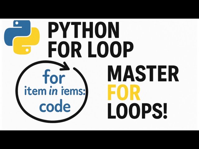 Python For Loop Explained in  Minutes: Range, Break, Continue & Pass Made Simple!