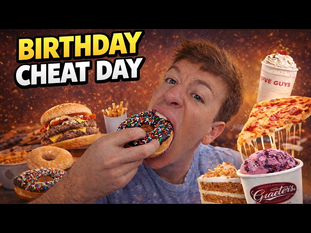 BIRTHDAY CHEAT DAY | I Ate Whatever I Wanted For A Day