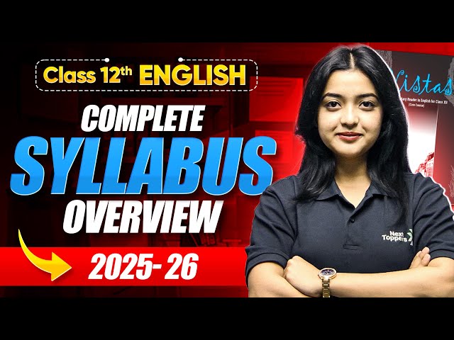 Class 12 English Syllabus 2025-26 | CBSE Class 12th Official Board Syllabus | CBSE Exam 2026