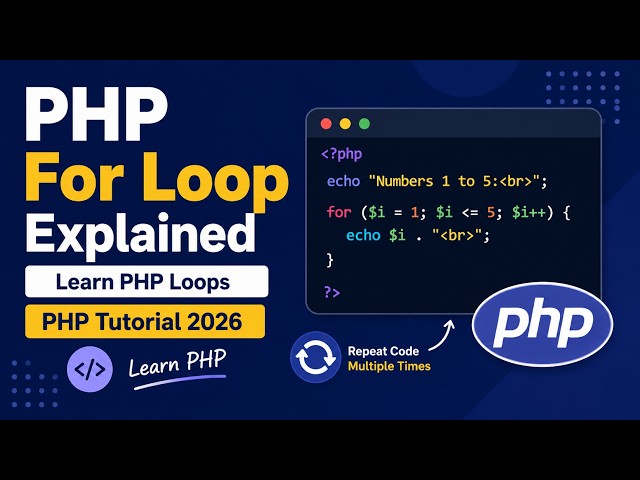 For Loop in PHP | PHP Tutorial for Beginners 2026