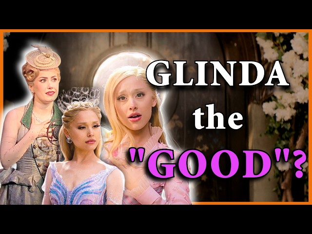 Glinda's relationship to GOOD is more complex than you think - a Wicked character analysis