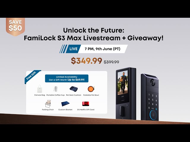 eufy FamilLock S3 Max Livestream