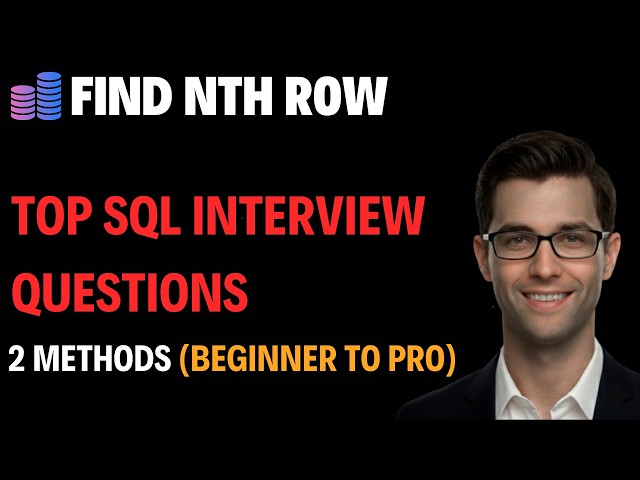 Find Nth Row from a table in SQL | TOP SQL Interview Question #sqlinterviewquestions