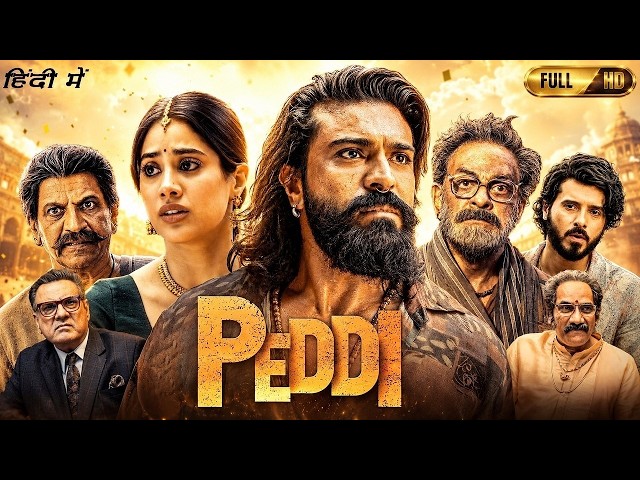 Peddi Full Movie In Hindi | Ram Charan, Janhvi Kapoor, Shiva Rajkumar | New South Movie 2026