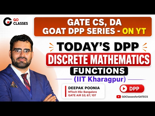 Discrete Mathematics DPP | Functions | IIT Kharagpur Exercise | GATE CS GOAT DPP - Day 13