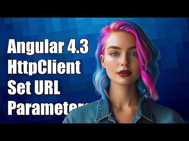 Angular 4.3 HttpClient: How to Set URL Parameters in HTTP Requests