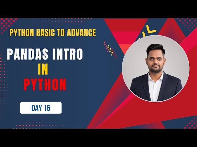 Day 16 Pandas in Python Explained