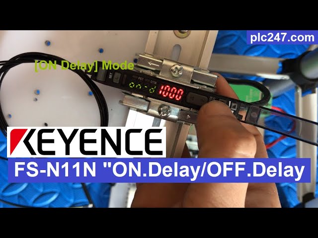 Keyence FS N11N - "ON.Delay & OFF.Delay"