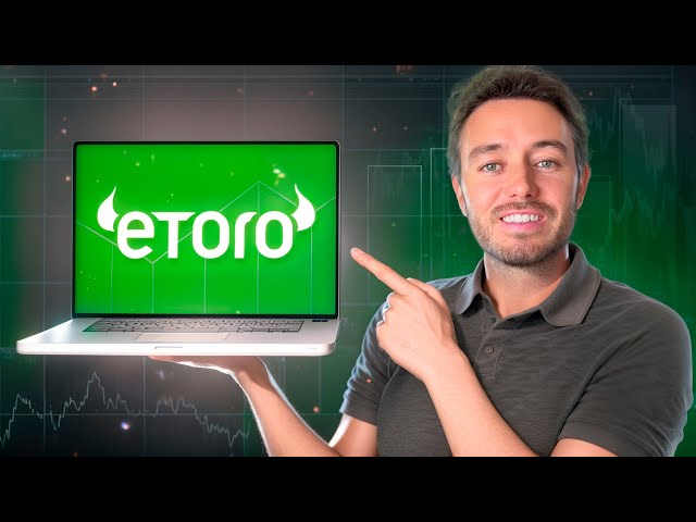 Cómo Funciona eToro | Guía Completa Para Principiantes (2024)