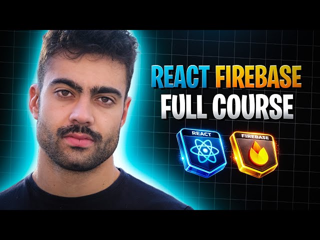 React And Firebase Full Course (With Projects)