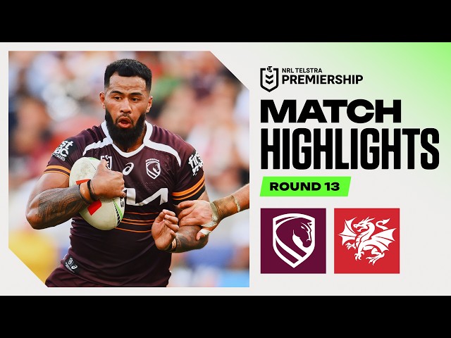 NRL 2026 | Broncos v Dragons | Match Highlights | Round 13