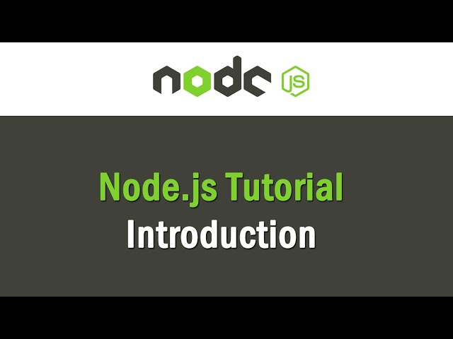 Node.js Tutorial | Introduction