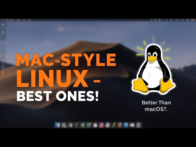 I Tried 10 macOS-Style Linux Distros — These Are the REAL Best Ones in 2025