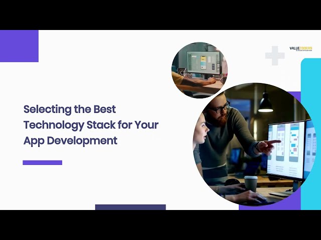 How to Choose the Right Technology Stack for Mobile App Development (IMPORTANT FACTORS TO CONSIDER)