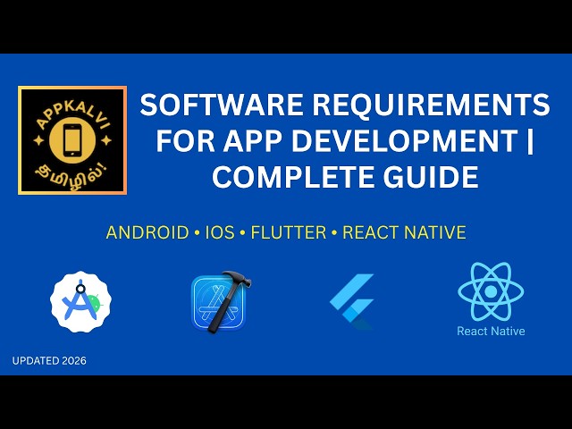 Software Requirements for App Development | Complete Guide in Tamil
