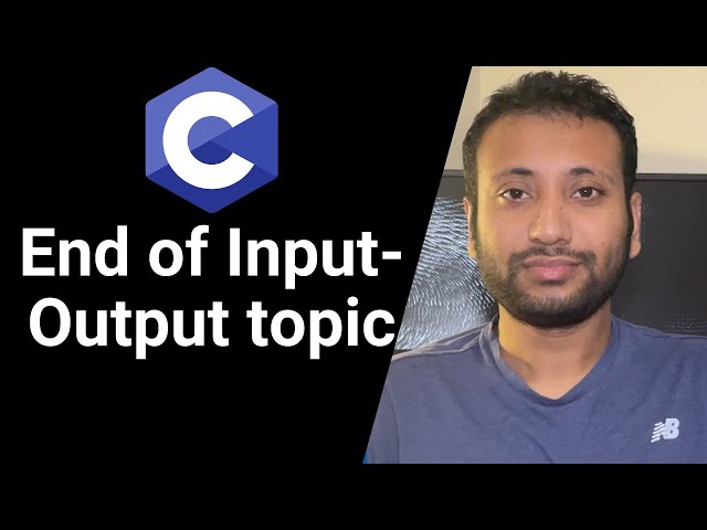C programming Bangla Tutorial 5.31 : End of the Input-output Topic
