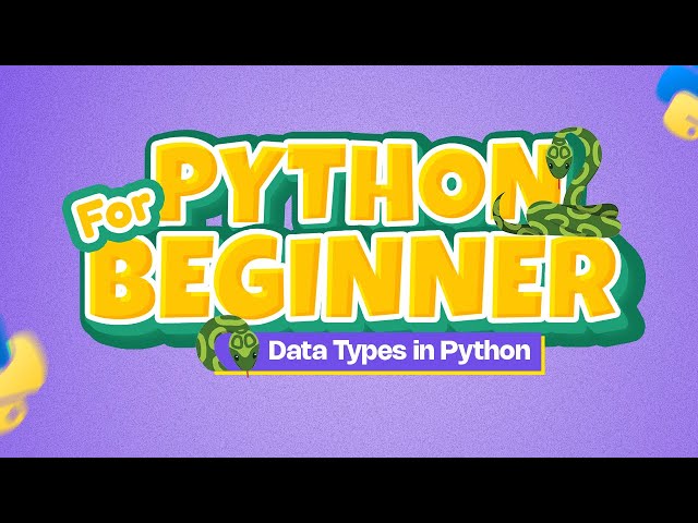 Episode-6  Data Types in Python for Beginners | Beginner Tutorial for Kids| Coding For Kids Nepal