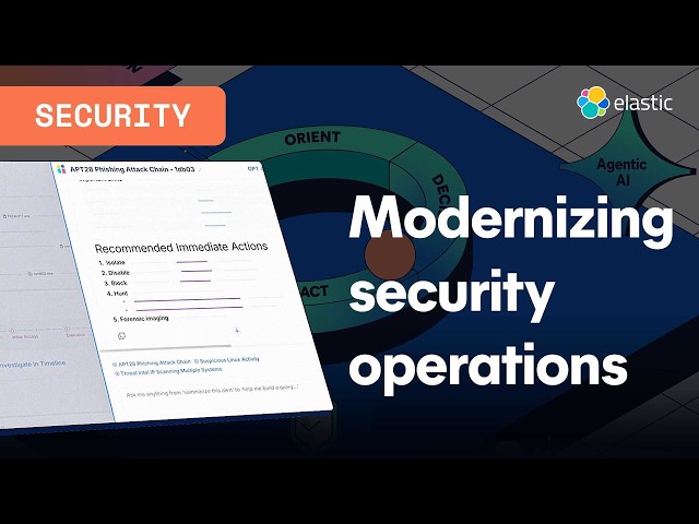 Elastic Security: an agentic security operations platform